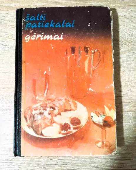 Šalti patiekalai ir gėrimai