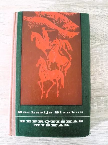 Beprotiškas miškas