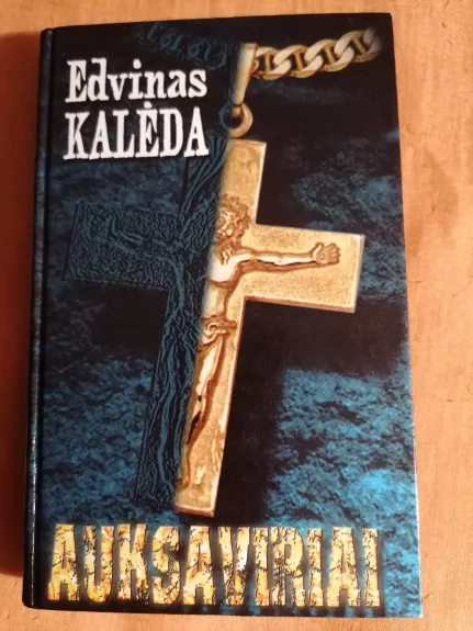 Auksaviriai  (1 DALIS)