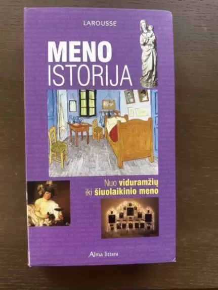 Meno istorija nuo viduramžių iki šiuolaikinio meno