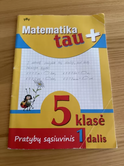 Matematika tau 5 klasė 1 dalis