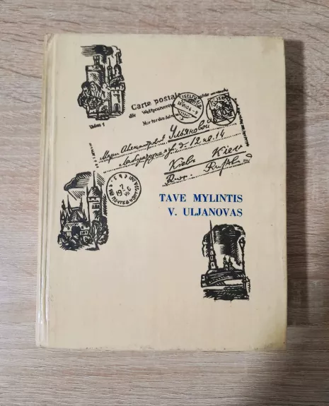 Tave mylintis V. Uljanovas