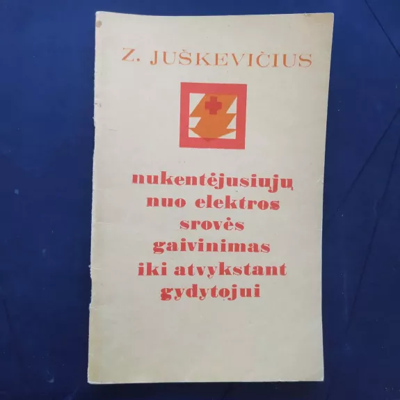 Nukentėjusiųjų nuo elektros srovės gaivinimas iki atvykstant gydytojui
