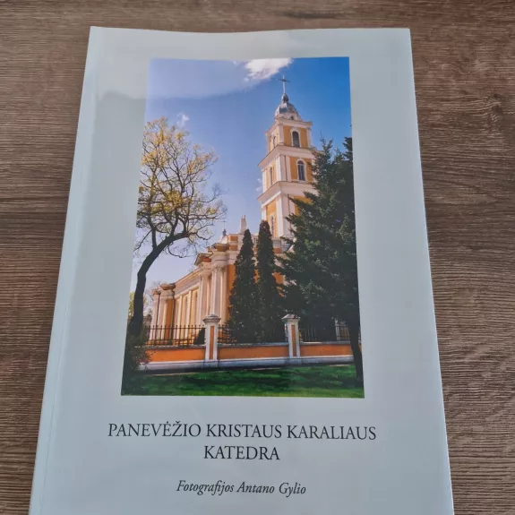PANEVĖŽIO KRISTAUS KARALIAUS KATEDRA