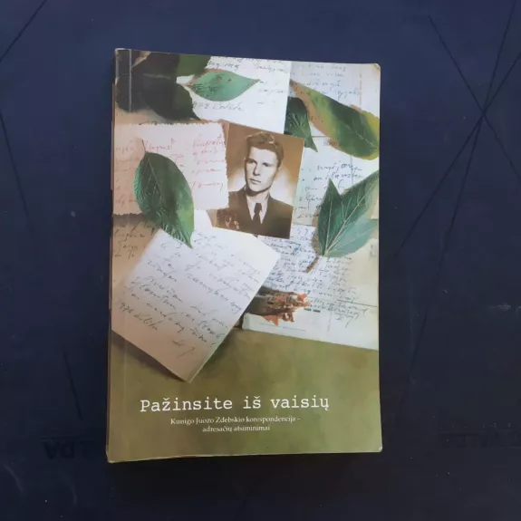 Pažinsite iš vaisių