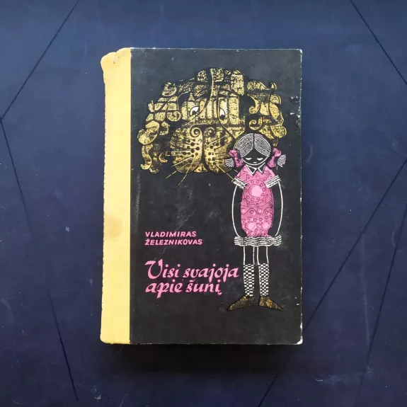 Visi svajoja apie šunį