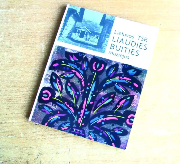 Lietuvos TSR liaudies buities muziejus