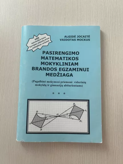 Pasirengimo matematikos mokykliniam brandos egzaminui medžiaga