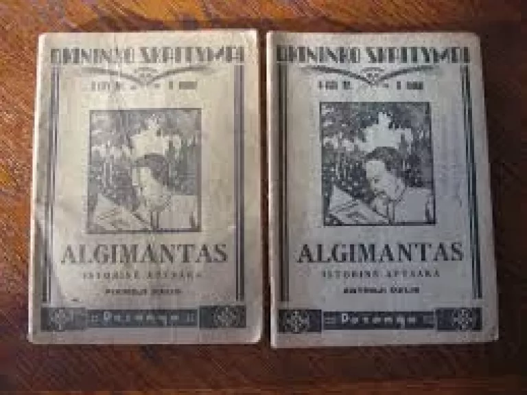 Ūkininko skaitymai. Algimantas I,II dalys