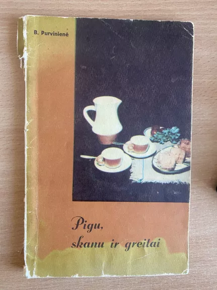 Pigu, skanu ir greitai