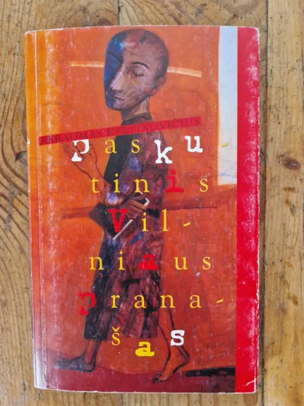 Paskutinis Vilniaus pranašas