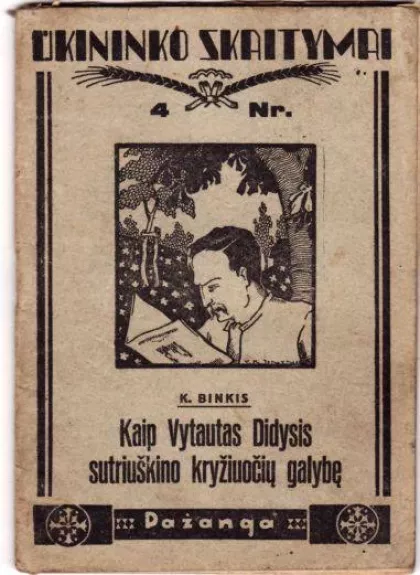 Kaip Vytautas Didysis sutriuškino kryžiuočių galybę