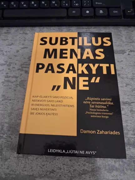 SUBTILUS MENAS PASAKYTI „NE“