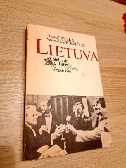 Lietuva Stalino ir Hitlerio verpetuose