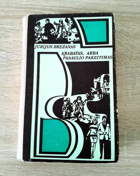 Krabatas, arba pasaulio pakeitimas