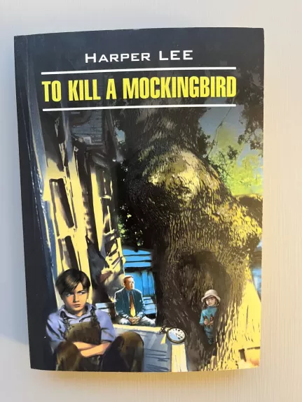 To Kill A Mockingbird
