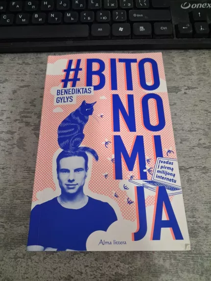 Bitonomija. Įvadas į pirmą milijoną internetu