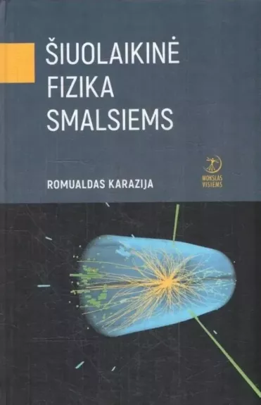 Šiuolaikinė fizika smalsiems
