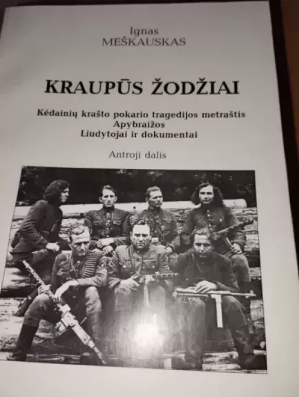 Kraupūs žodžiai (Antroji dalis)