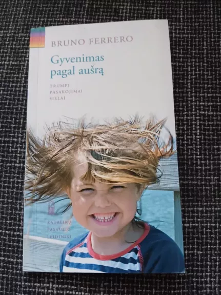 Gyvenimas pagal aušrą