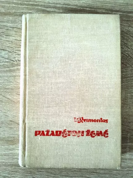 Pažadėtoji žemė. I tomas