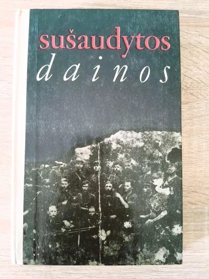 Sušaudytos dainos