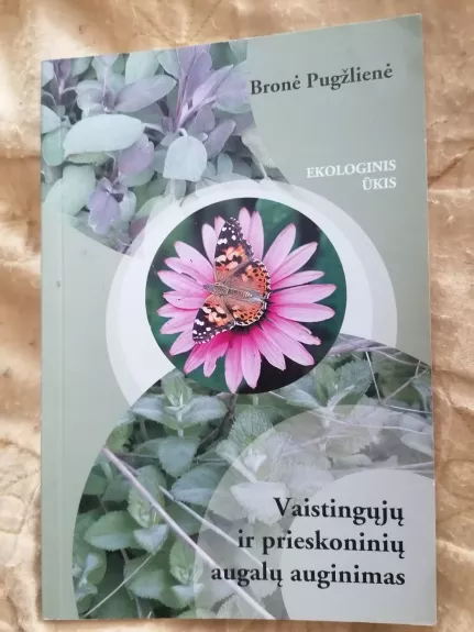 Vaistinguju ir prieskoniniu augalu auginimas