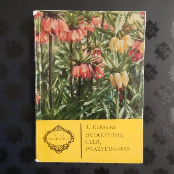 Svogūninių gėlių pražydinimas