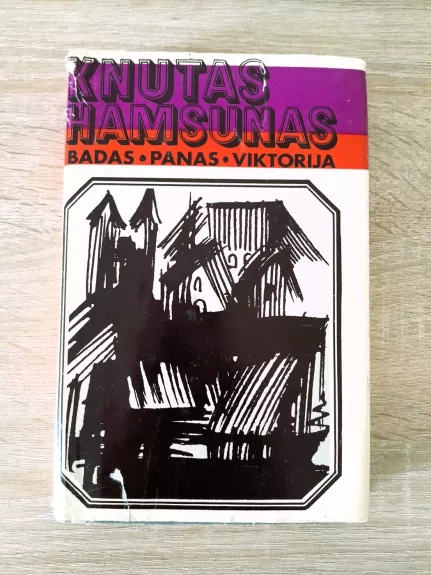 Badas. Panas. Viktorija