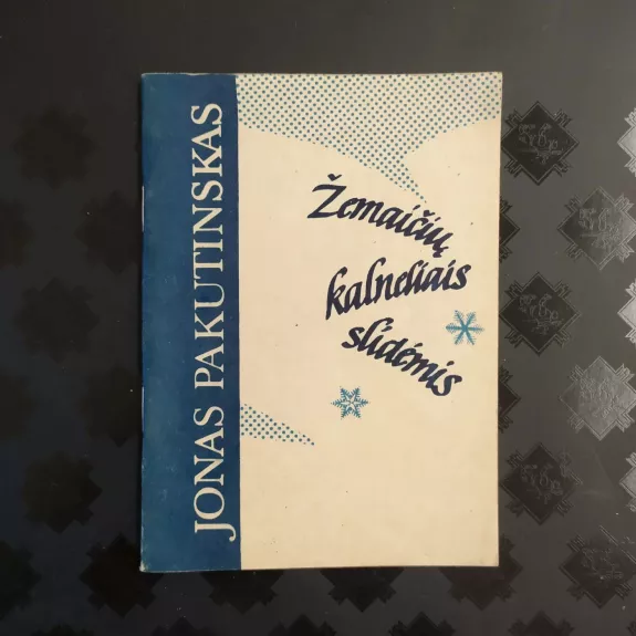 Žemaičių kalneliais slidėmis