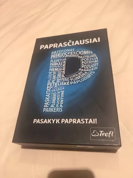 Paprasčiausiai pasakyk paprastai