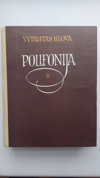 Polifonija (II dalis)