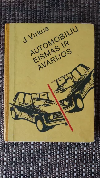 Automobilių eismas ir avarijos