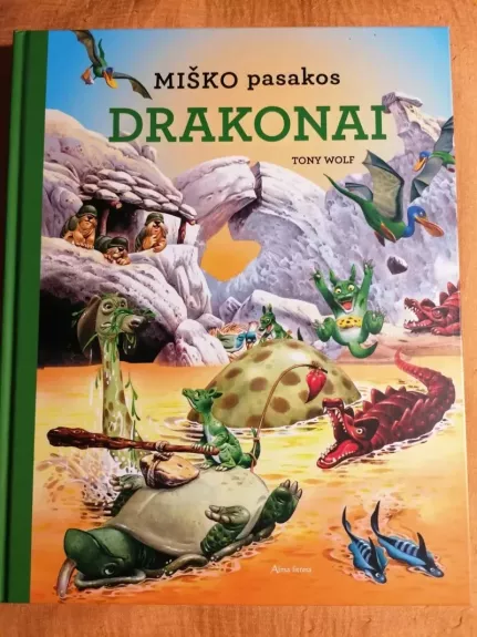 Drakonai. Miško pasakos