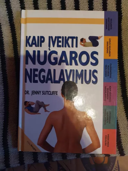 Kaip įveikti nugaros negalavimus