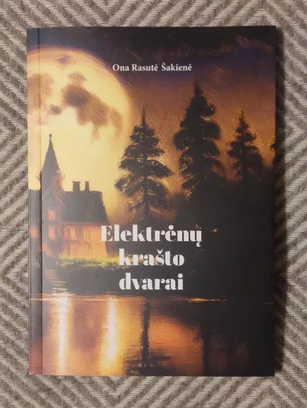 Elektrėnų krašto dvarai