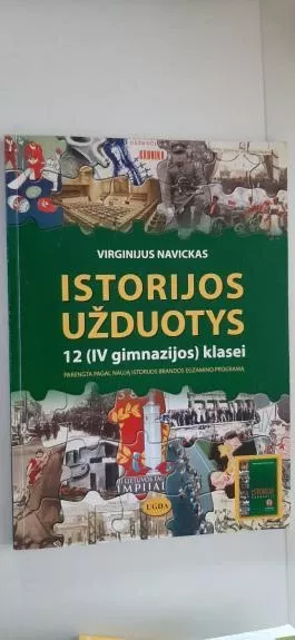 Istorijos užduotys 12 ( IV gimnazijos) klasei