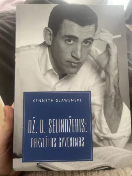Dž. D. Selindžeris: Pakylėtas gyvenimas
