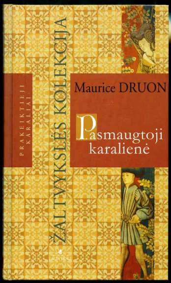 Pasmaugtoji karalienė