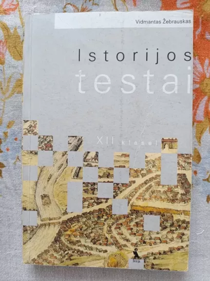 Istorijos testai XII klasei