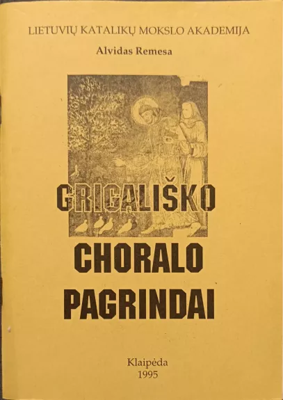 Grigališko choralo pagrindai
