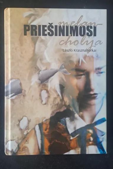 Priešinimosi melancholija