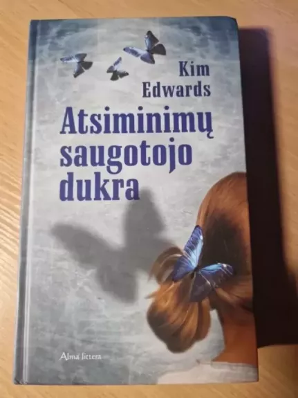 Atsiminimų saugotojo dukra