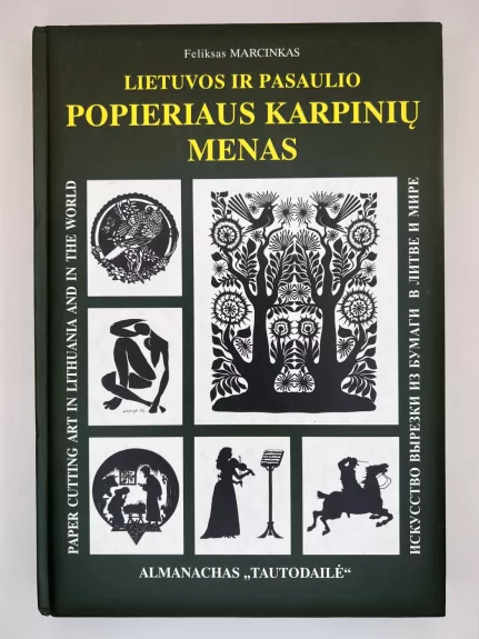Lietuvos ir pasaulio popieriaus karpinių menas