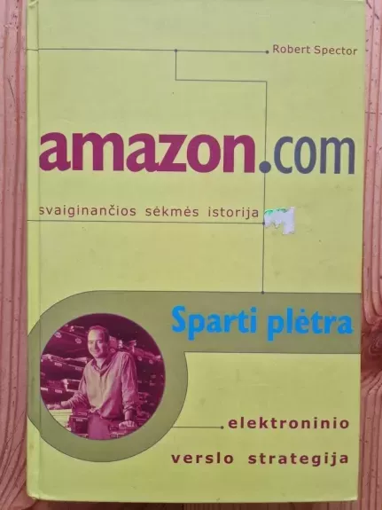 amazon . com    svaiginančios sėkmės istorija - Spector Robert, knyga