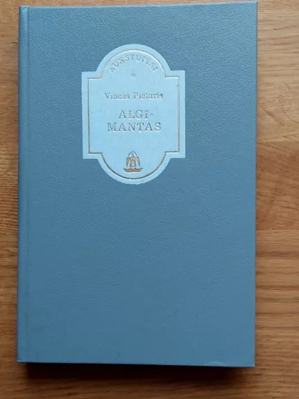 Algimantas arba lietuviai XIII šimtmetyje