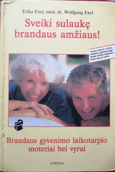 Sveiki sulaukę brandaus amžiaus!