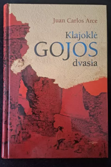 Klajoklė Gojos dvasia