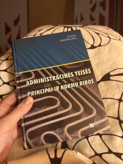 Administracinės teisės principai ir normų ribos