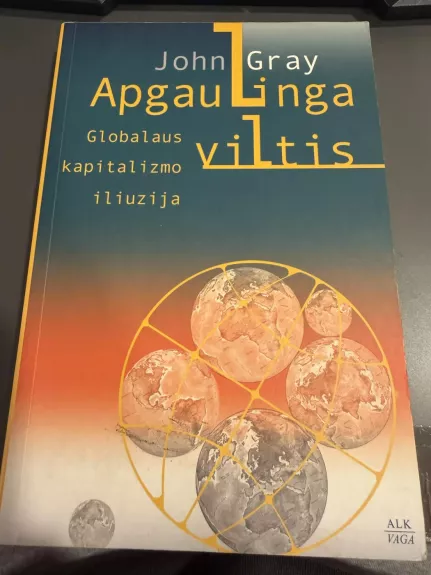 Apgaulinga viltis: globalaus kapitalizmo idėja